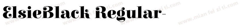ElsieBlack Regular字体转换